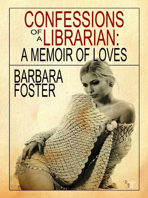 Title details for Confessions of a Librarian by Barbara Foster - Wait list